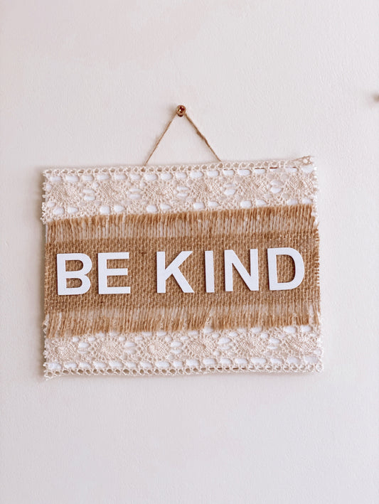 BE KIND | WALL HANGING